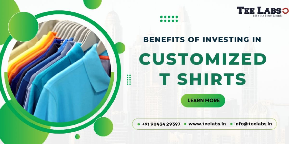 Benefits of Investing in Customized T Shirts