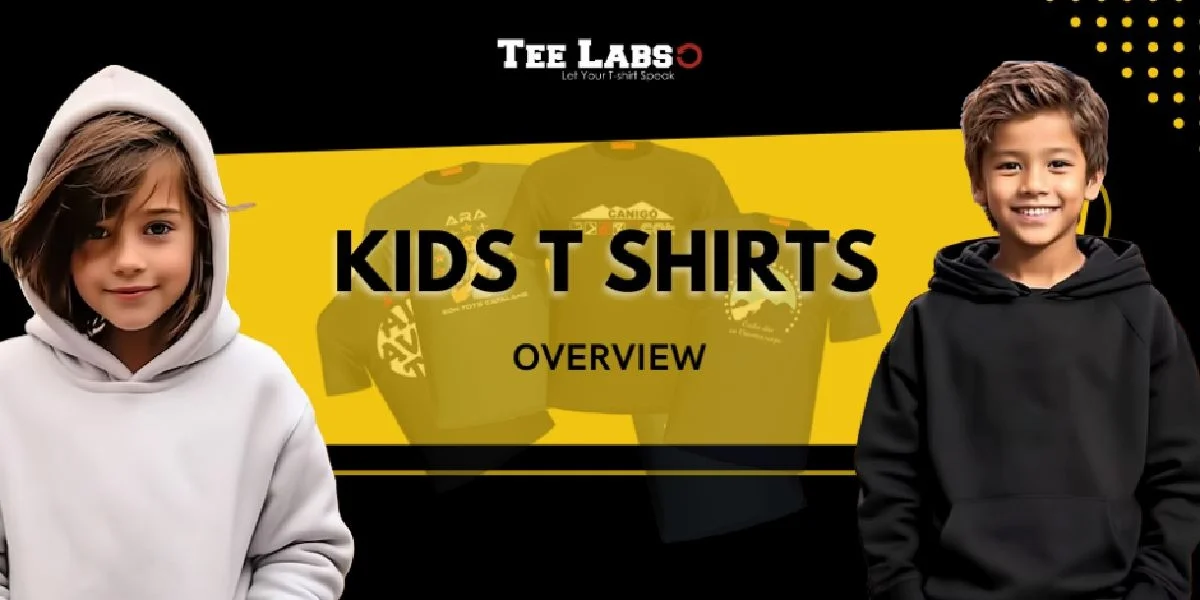 Kids T Shirts – Overview