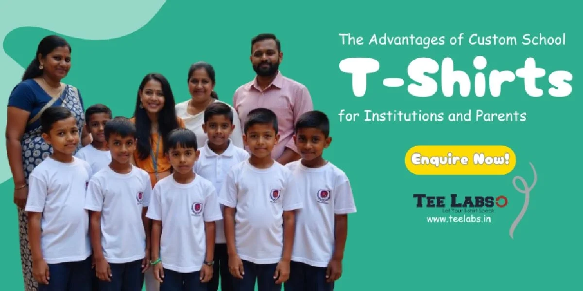 The Advantages of Custom School T-Shirts for Institutions and Parents