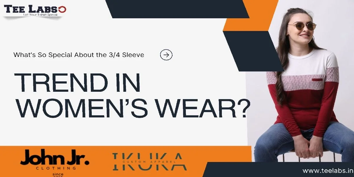 What’s So Special About the 3/4 Sleeve Trend in Women’s Wear?